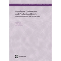 Petroleum Exploration and Production Rights: Allocation Strategies and Design Issues Volume 179 - Paperback