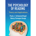 The Psychology of Reading: Theory and Applications - Hardcover
