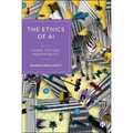 The Ethics of AI: Power, Critique, Responsibility - Paperback