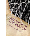 Repairer of the Breach - Paperback