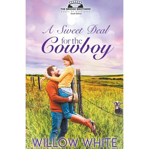 A Sweet Deal for the Cowboy - Paperback