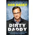 Dirty Daddy: The Chronicles of a Family Man Turned Filthy Comedian - Paperback