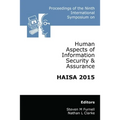Proceedings of the Ninth International Symposium on Human Aspects of Information Security & Assurance (HAISA 2015) - Paperback