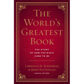 The World's Greatest Book: The Story of How the Bible Came to Be - Hardcover