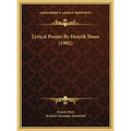Lyrical Poems By Henrik Ibsen (1902) - Hardcover