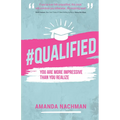 #Qualified: You Are More Impressive Than You Realize - Paperback