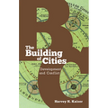 The Building of Cities: Development and Conflict - Paperback