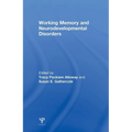 Working Memory and Neurodevelopmental Disorders - Paperback