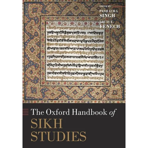 The Oxford Handbook of Sikh Studies - Paperback