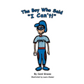 The Boy Who Said "I Can't!" - Paperback