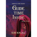 Guide Time Inside - Hardcover