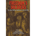 Freedom's Soldiers: The Black Military Experience in the Civil War - Paperback