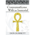 Conversations with an Immortal - Paperback