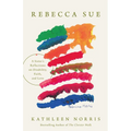 Rebecca Sue: A Sister's Reflections on Disability, Faith, and Love - Hardcover