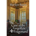 The Case of the Forgotten Fragonard - Paperback
