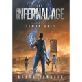 The Infernal Age: Demon Gate - Hardcover