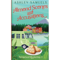 Almond Scones and Accusations - Paperback