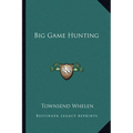 Big Game Hunting - Paperback