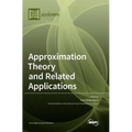 Approximation Theory and Related Applications - Hardcover