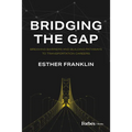 Bridging the Gap: Breaking Barriers and Building Pathways to Transportation Careers - Hardcover
