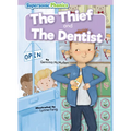 The Thief & the Dentist - Library Binding