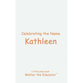 Celebrating the Name Kathleen - Paperback