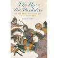 Race for Paradise: An Islamic History of the Crusades - Hardcover