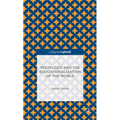 Pestalozzi and the Educationalization of the World - Hardcover