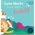 Good Night Frieda, Gute Nacht Frieda - Hardcover