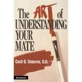 The Art of Understanding Your Mate - Paperback