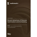 Recent Advances of Disсrete Optimization and Scheduling - Hardcover