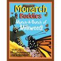 Monarch Buddies: Munch-A-Bunch of Milkweed! - Paperback