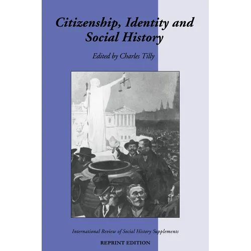 Citizenship, Identity, and Social History - Paperback