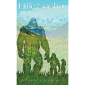 Little Sasha: Sasha Sasquatch's Namesake - Hardcover