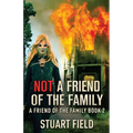 Not A Friend Of The Family - Paperback