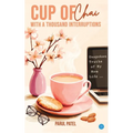 Cup of Chai with a Thousand Interruptions - Paperback