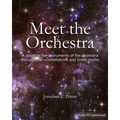 Meet the Orchestra: A guide to the instruments of the orchestra through star constellations and Greek myths - Paperback