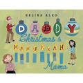 Daddy Christmas & Hanukkah Mama - Hardcover