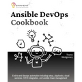 Ansible DevOps Cookbook: End-to-end automation solutions including setup, playbooks, cloud services, CI/CD integration, and ansible tower management - Paperback