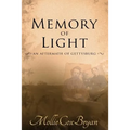 Memory of Light: An Aftermath of Gettysburg - Paperback