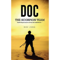 Doc: The Scorpion Team - Hardcover