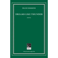 Dreams Like Thunder - Paperback