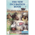 The New Incubation Book: the essential reference guide - Paperback