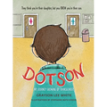 Dotson: My Journey Growing Up Transgender - Hardcover