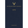 The Derbyshire Family Commentary Acts - Hardcover