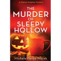 The Murder of Sleepy Hollow - Paperback