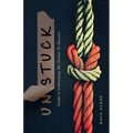 Unstuck: A Guide to Unknotting the Twines to Success - Paperback