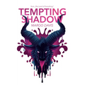 Tempting Shadow: A Steamy Monster Novella from "The Land of Everything" - Paperback