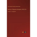 Memoirs of Napoleon Bonaparte; 1805-1814: Volume 3 - in large print - Hardcover