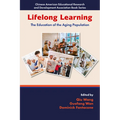 Lifelong Learning: The Education of the Aging Population - Hardcover
